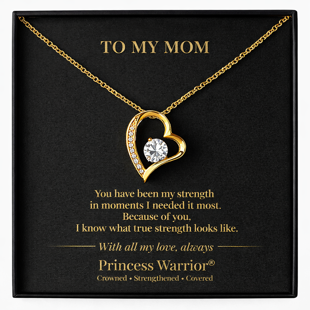 To My Mom — Endless Strength™ — Gold Edition Forever Love Necklace