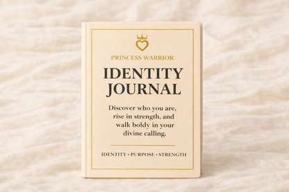Princess Warrior™ Identity Journal